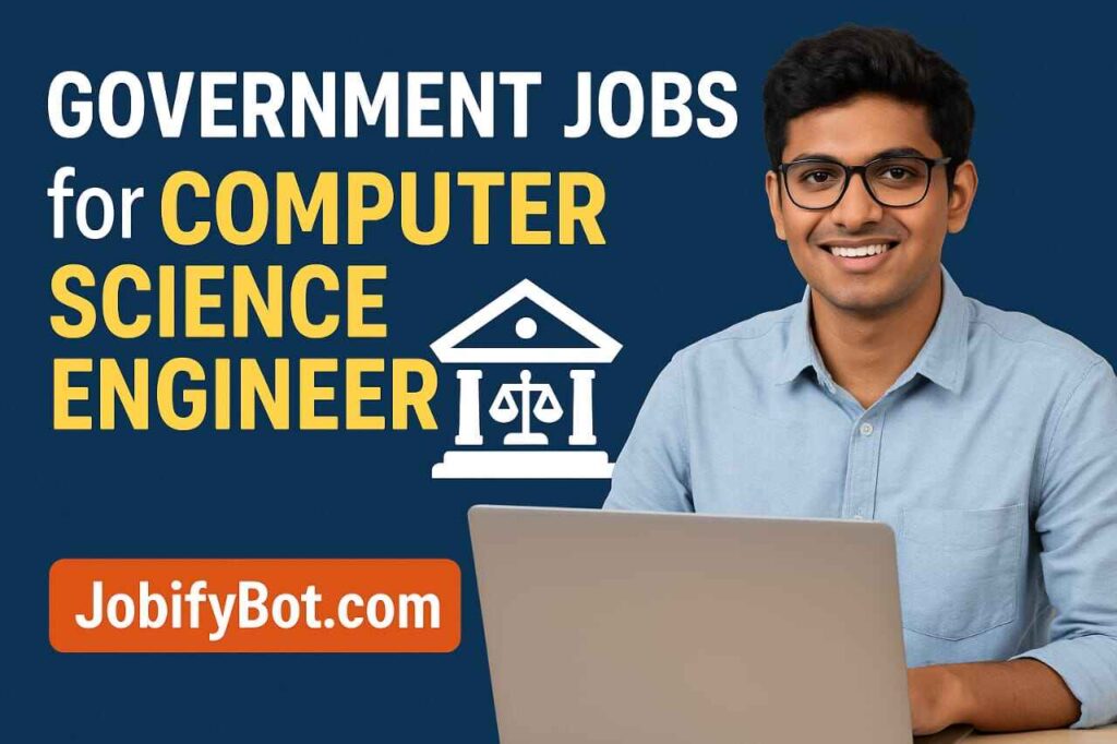 Government Jobs for Computer Science Engineers in India